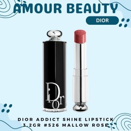 DIOR ADDICT SHINE LIPSTICK 3.2GR 526 MALLOW ROSE